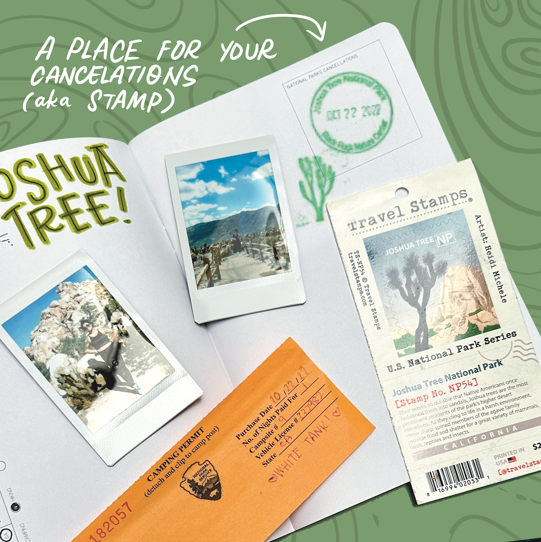 an open national parks wanderlust passport with two polaroids and a joshua tree travel stamp both laid on the book. on the top left corner "joshua tree" is written with a camping permit also laid on the passport. on the top left a white text says "a place for your cancelations (aka stamp) with a white arrow pointing to the date stamp stamped in the passport