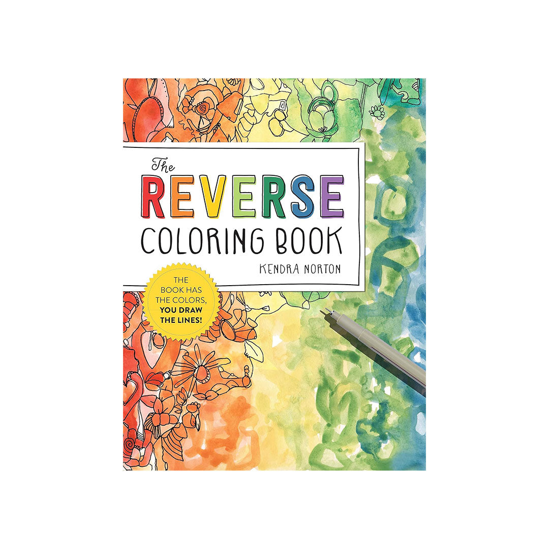 Reverse Coloring Book - Kendra Norton
