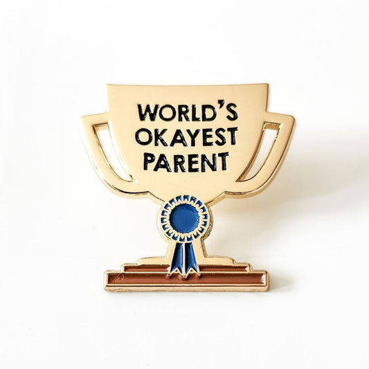 World's Okayest Parent Trophy - Pin