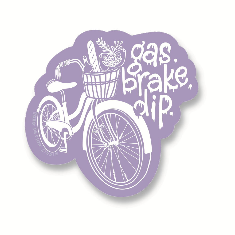purple sticker with a white bike with a basket with bread flowers and a bottle in it with while drippy text that says gas brake dip