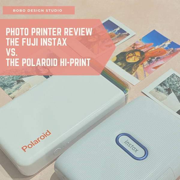 Best Portable Photo Printer- the Fuji Instax or the Polaroid Hi-Print?
