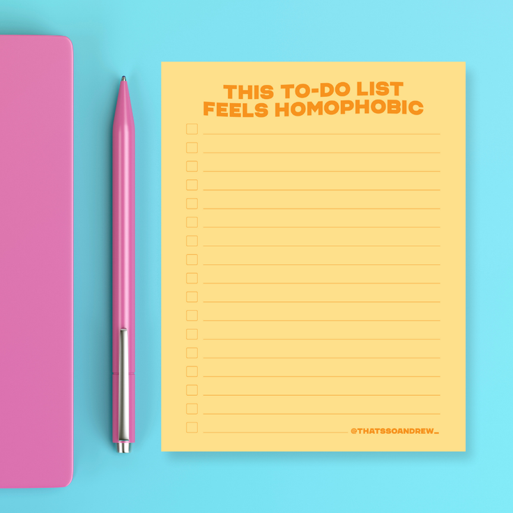 This List Feels Homophobic  - Snarky & Funny Notepad