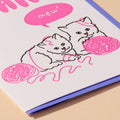 Thank Mew Greeting Card - And Here We Are