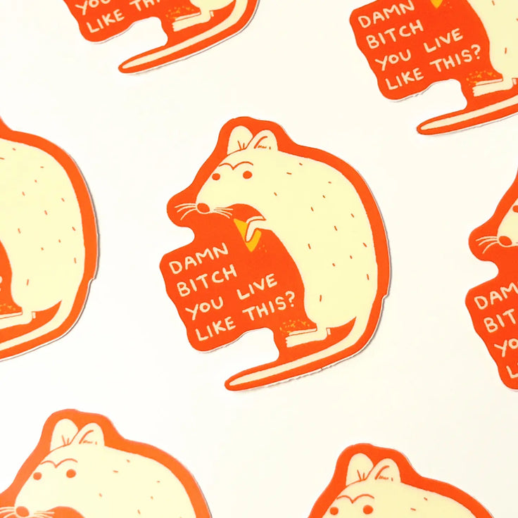 Damn Bitch Rat Sticker