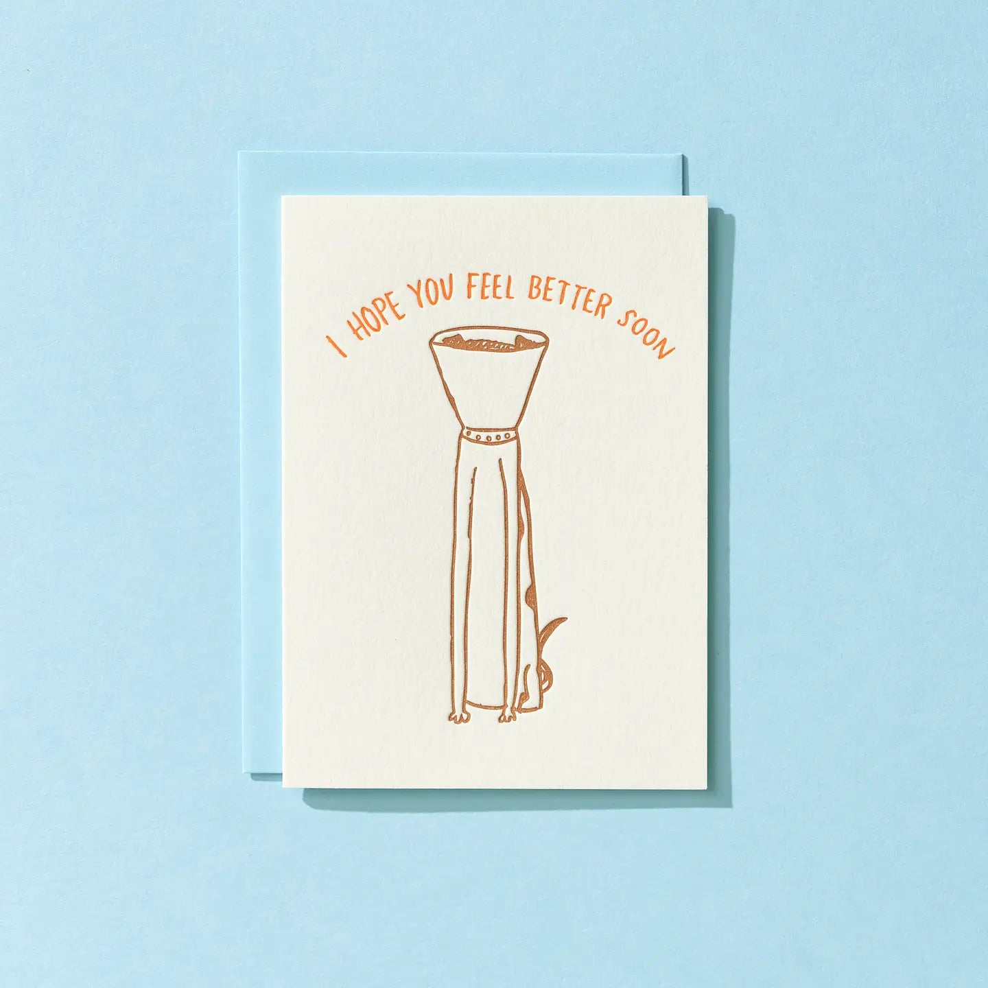 I Hope You Feel Better Soon - Greeting Card
