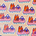 Things Will Be Ok Again  - Vinyl Sticker