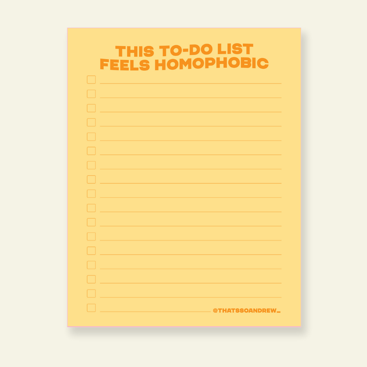 This List Feels Homophobic  - Snarky & Funny Notepad