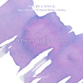A Dream Within a Dream - Ink 30ml