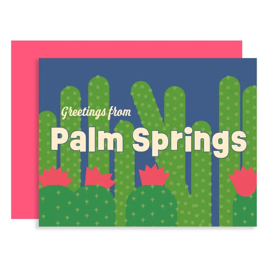 Greetings from Palm Springs with Cactus - Card by Coachella Valerie