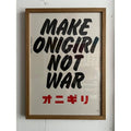 Make Onigiri Not War - Poster