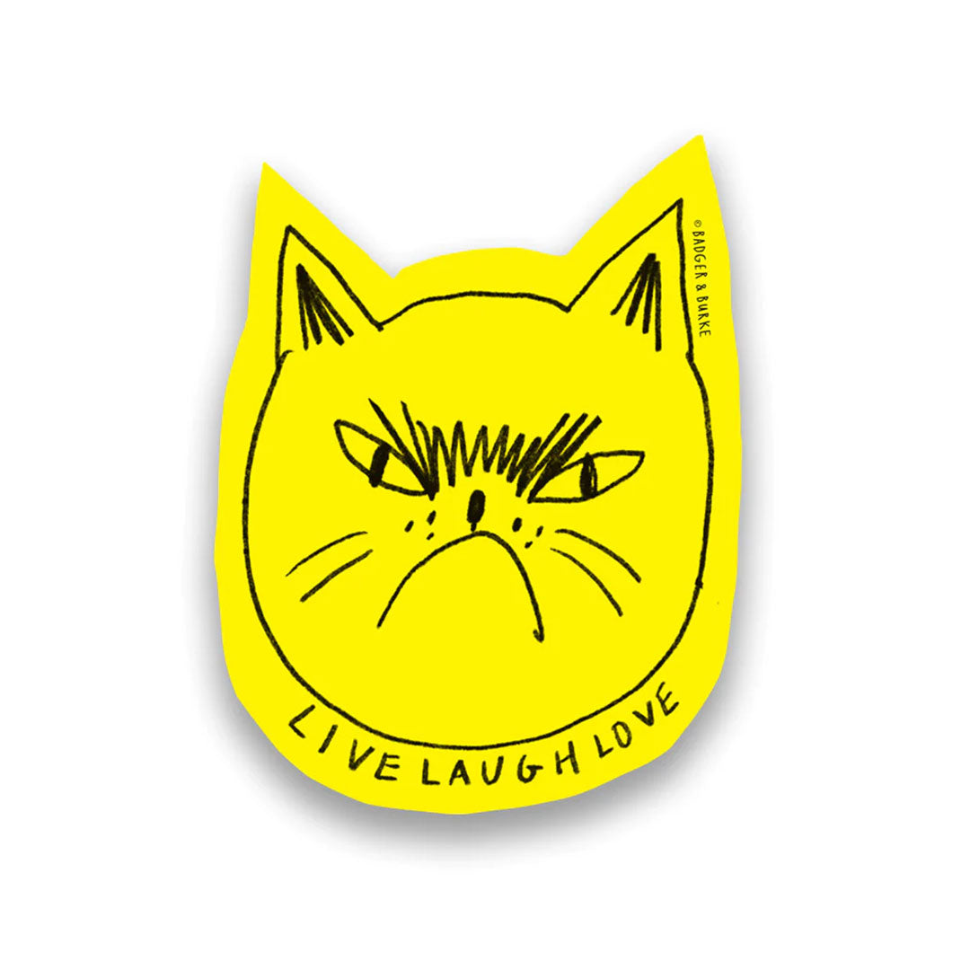 Live Laugh Love Kitty Sticker