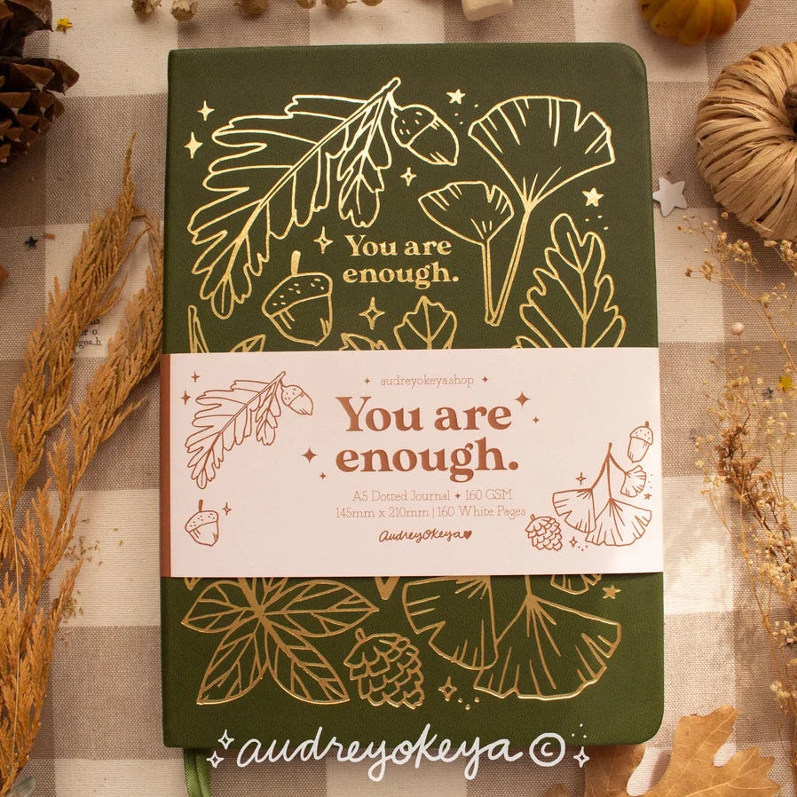 You are Enough Autumnal Journal - A5 - Olive Gren