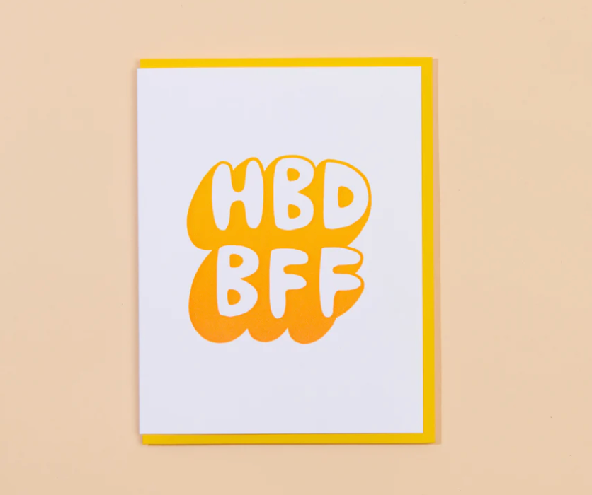 HBD BFF - Greeting Card