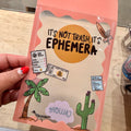 It's Not Trash It's Ephemera- Envelope