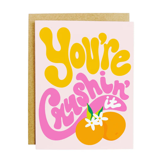 Crushing It Greeting Card