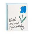 With Deepest Sympathy - Greeting Card