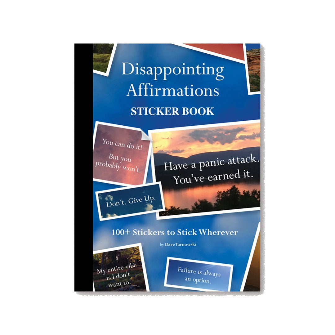 Disappointing Affirmation Sticker Book