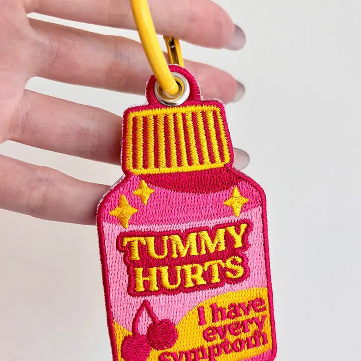Tummy Hurts Medicine Embroidered Bag Charm Keychain