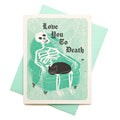 Love you to Death- Risograph Card