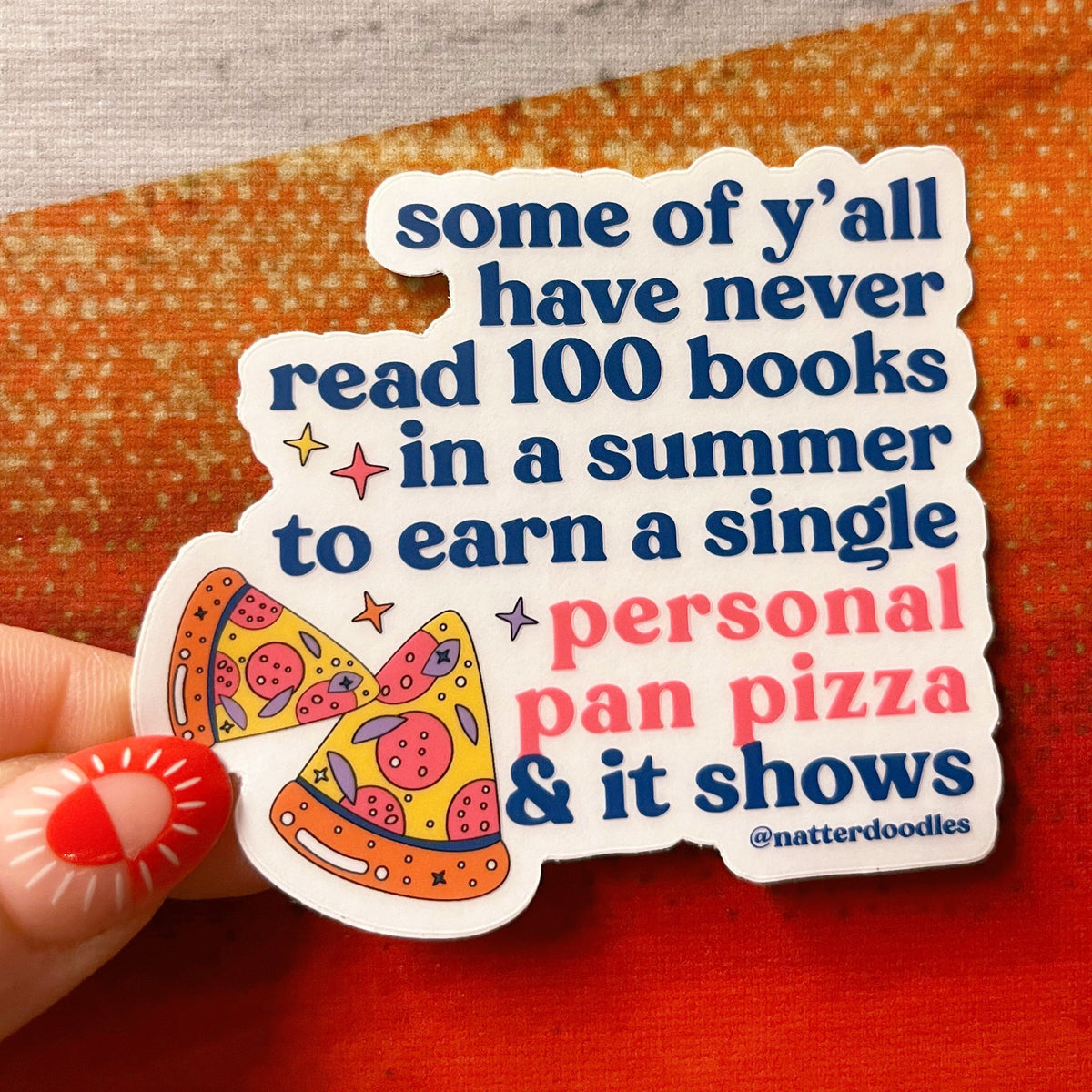 Personal Pan Pizza - Sticker by NatterDoodle