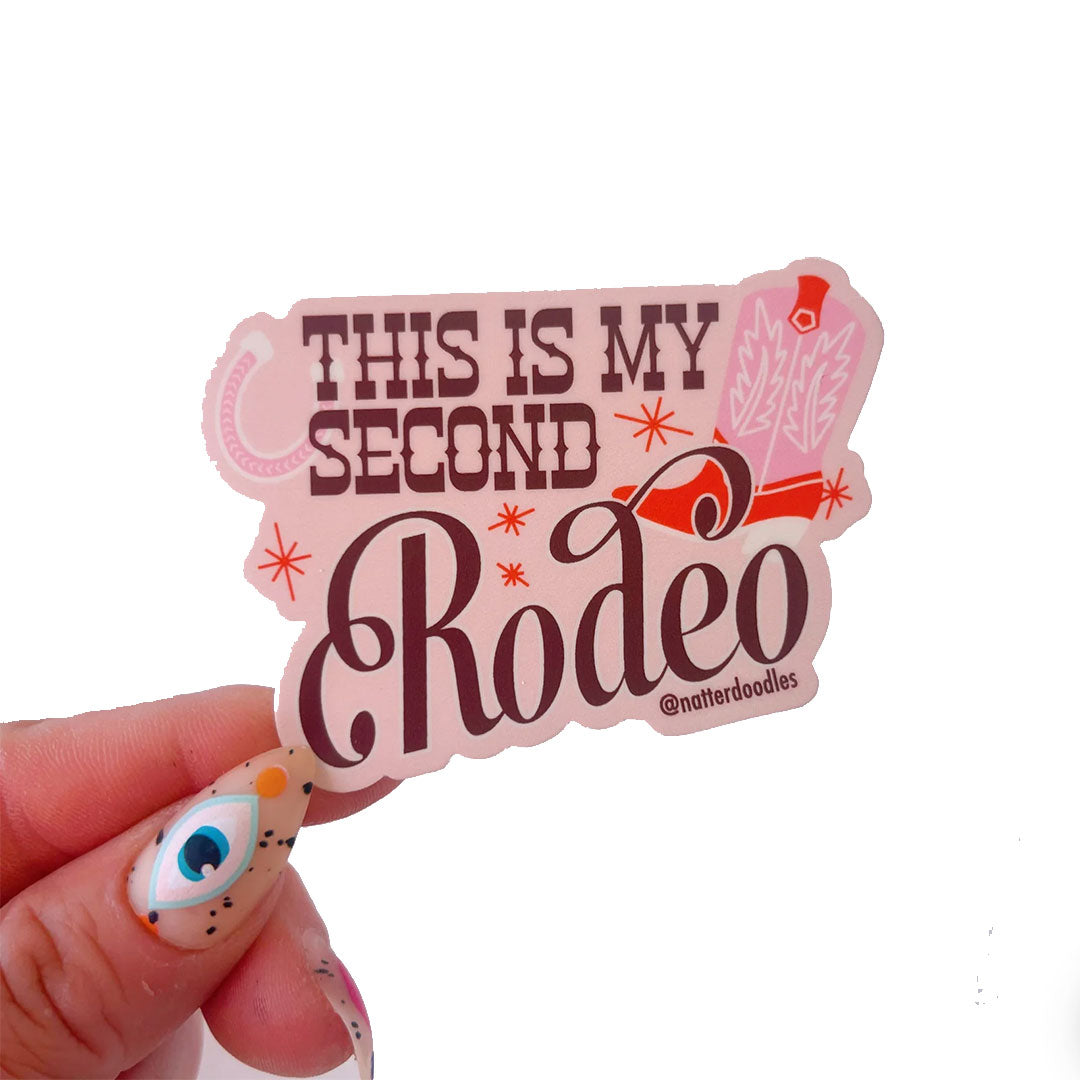 This is my Second Rodeo Vinyl Sticker – bobo design studio