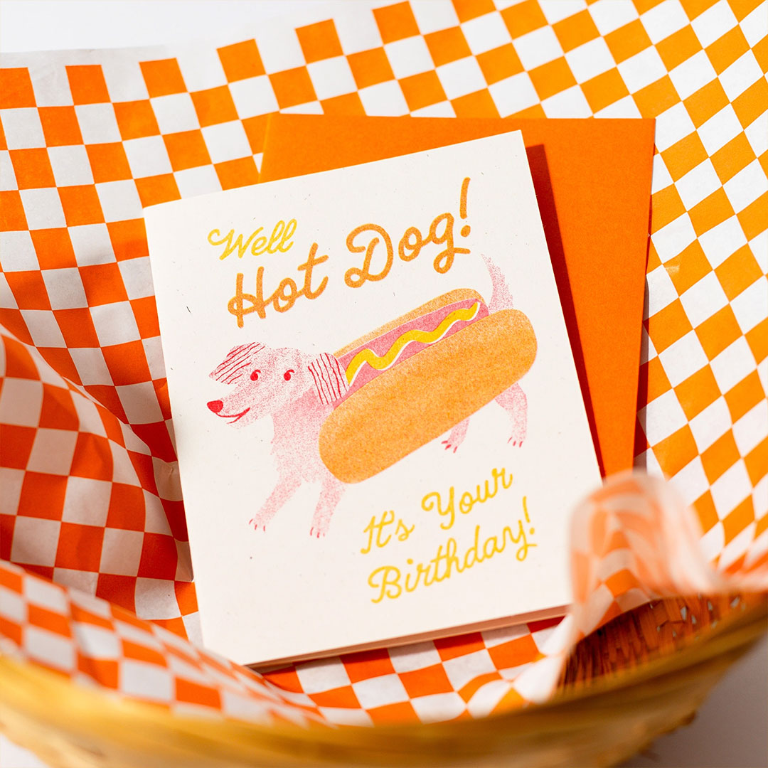 Well Hot Dog It's Your Birthday - Risograph Birthday Card