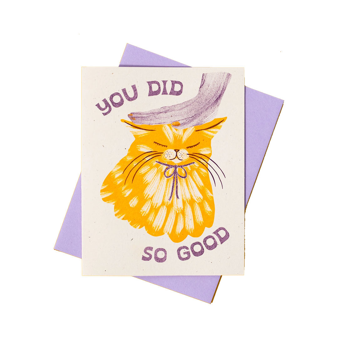 You Did So Good Cat - Risograph Card