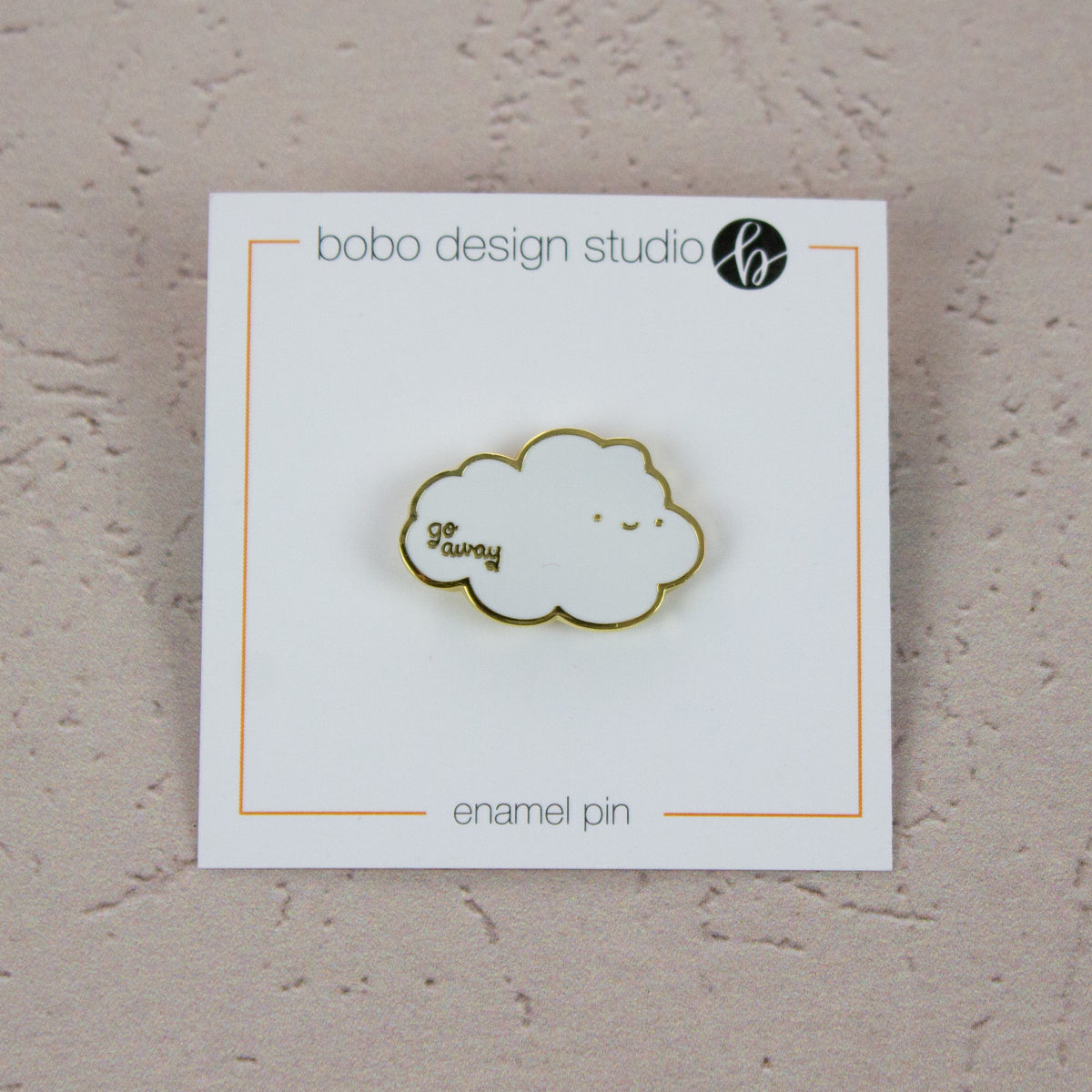 Go Away Enamel Cloud Pin - bobo design studio