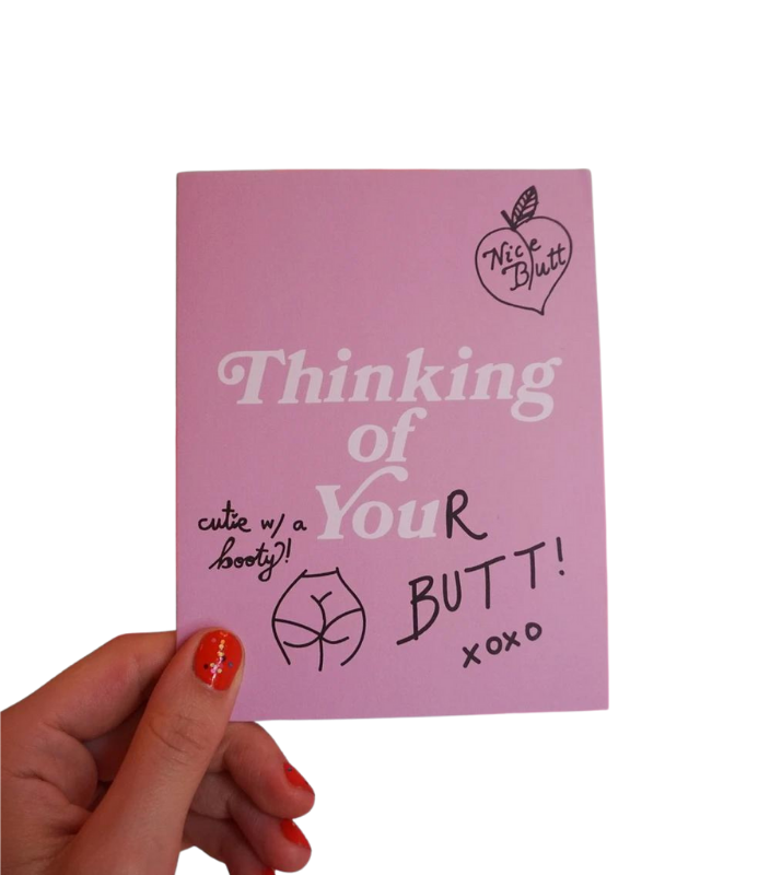 Thinking About Your Butt - Greeting Card - Ash + Chess